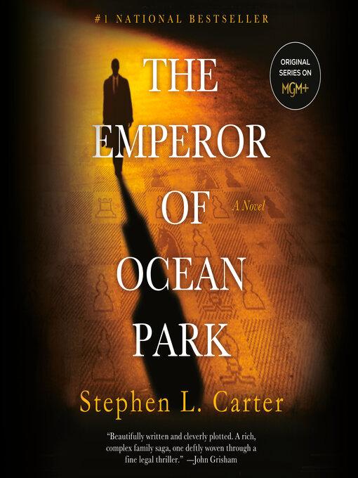 Title details for The Emperor of Ocean Park by Stephen L. Carter - Available